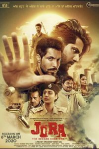 Download Jora: The Second Chapter (2020) Punjabi WEB-DL Full Movie 480p  | 720p | 1080p