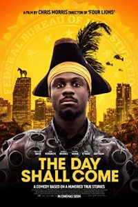 Download The Day Shall Come (2019) Hindi Dubbed Dual Audio (Hindi-English) 480p | 720p