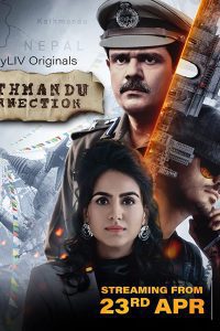 Download Kathmandu Connection (Season 1-2) Hindi SonyLIV Complete Web Series 480p 720p