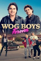 Wog Boys Forever (2022) BluRay {English With Subtitles} Full Movie Download 480p 720p 1080p