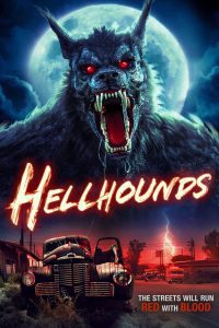 Download Hellhounds (2024) WEB-DL {English With Subtitles} Full Movie 480p 720p 1080p