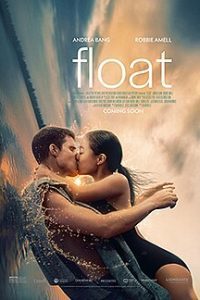 Download  Float (2023) WEB-DL Dual Audio {Hindi-English} Full Movie 480p 720p 1080p