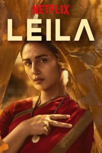 Download Leila (2019) S01 Web Series Hindi WebRip Complete Series 480p 720p 1080p