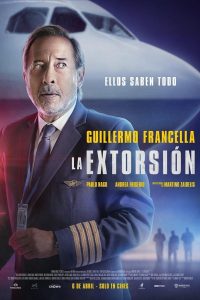 Download The Extortion (2023) Dual Audio [Hindi (ORG 2.0) & Spanish] WEB-DL Full Movie 480p 720p 1080p