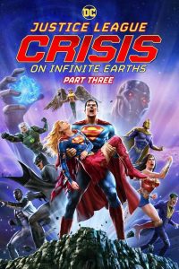 Download  Justice League: Crisis On Infinite Earths Part Three (2024) {English Audio} Msubs Web-DL Full Movie 480p 720p 1080p