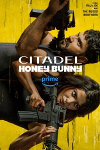 Download [Reuploaded] Citadel: Honey Bunny (Season 1) AMZN WEB-DL {Hindi ORG. DD5.1} Complete Web Series 480p 720p 1080p