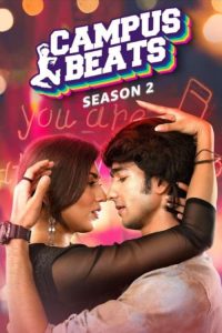 Download Campus Beats (2024) Amazon MiniTV Web Series Season 4 Complete Series 480p 720p 1080p