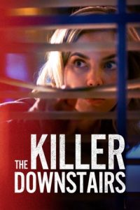 Download  The Killer Downstairs (2019) Dual Audio {Hindi-English} WEB-DL Full Movie 480p 720p 1080p