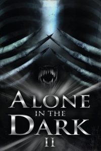 Download Alone in the Dark 2 (2008) Dual Audio {Hindi-English} UNCUT Edition BluRay Full Movie 480p 720p 1080p