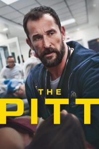 Download The Pitt (2025) Season 1 [S01E03 Added] Dual Audio {Hindi-English} HMAX WEB Series 480p 720p 1080p